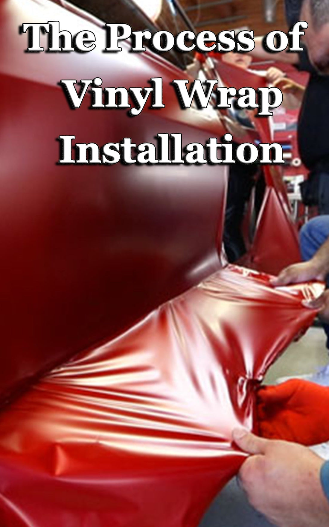 The Process of Vinyl Wrap Installation