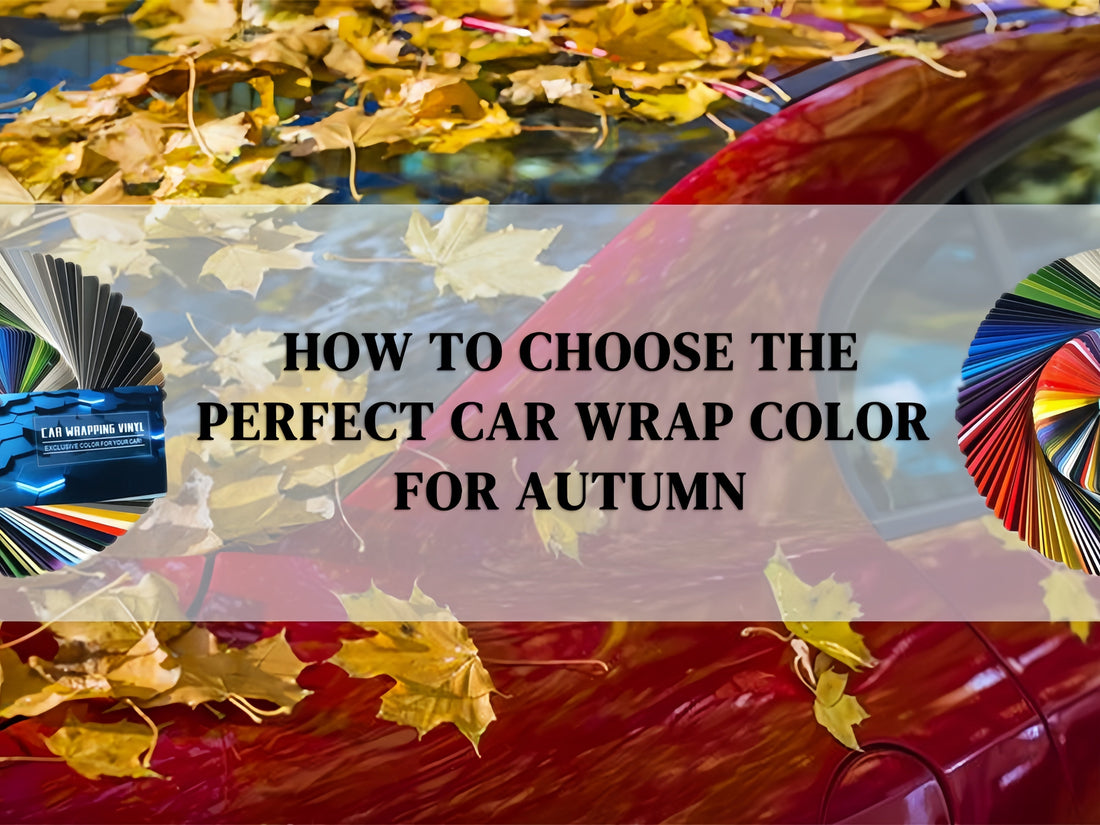How to Choose the Perfect Car Wrap Color for Autumn